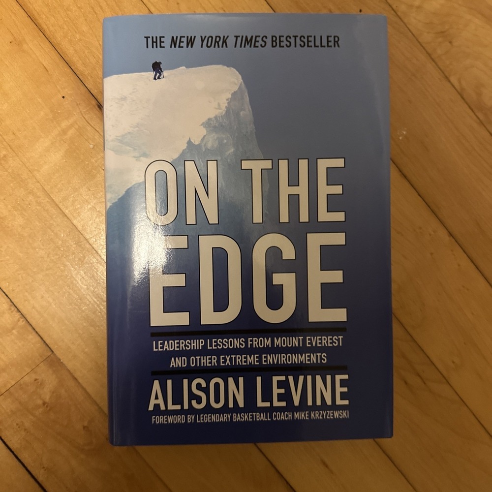 Alison Levine On the Edge Leadership Lessons Mount Everest Hardcover Excellent